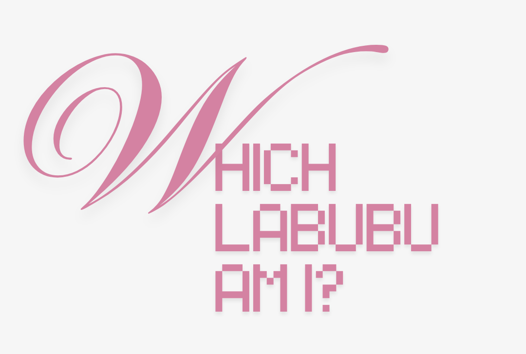 Which Labubu Am I?